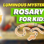 Luminous Mysteries | Rosaries for Kids