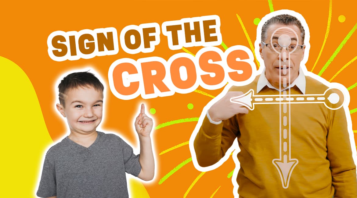 Sign of the Cross for Kids | Explained and Practiced Simply