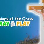 Stations of the Cross Play Along